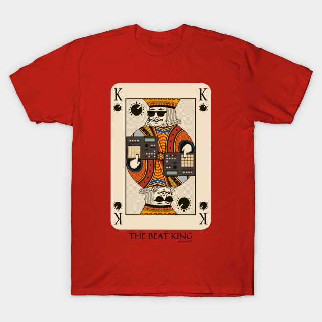 Beatmaker King Card for Music Producer and Dj T-Shirt by Mewzeek_T